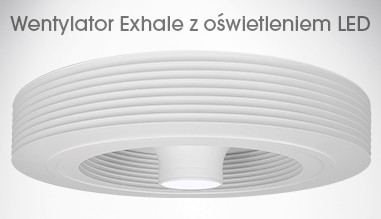 Wentylator Exhale z oświetleniem LED